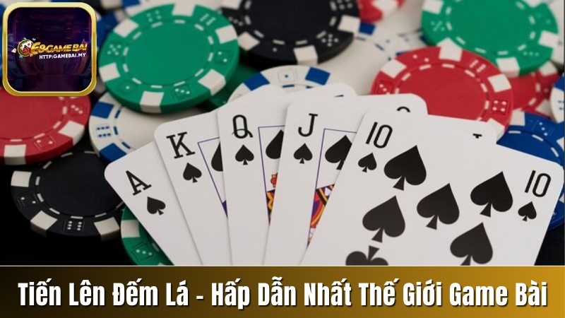 Tiến Lên Đếm Lá